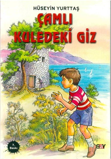 ÇAMLI KULEDEKİ GİZ     