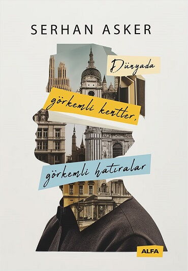 DÜNYADA GÖRKEMLİ KENTLER GÖRKEMLİ HATIRALAR