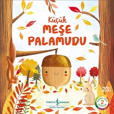 KÜÇÜK MEŞE PALAMUDU DOĞANIN EŞSİZ HİKAYELERİ 2