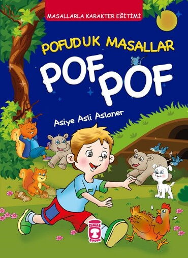MASALLARLA KARAKTER EĞİTİMİ POFUDUK MASAL. POF POF