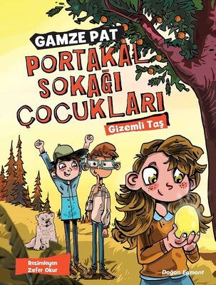 PORTAKAL SOKAĞI ÇOCUKLARI 1 GİZEMLİ TAŞ