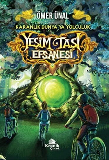 YEŞİM TAŞI EFSANESİ 1 KARANLIK DÜNYAYA YOLCULUK