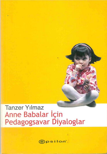 ANNE BABALAR İÇİN PEDAGOGSAVAR DİYALOGLAR