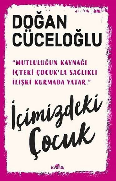 İÇİMİZDEKİ ÇOCUK