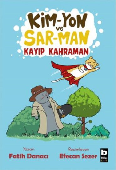 KİMYON VE SARMAN KAYIP KAHRAMAN