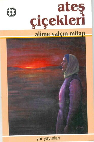 ATEŞ ÇİÇEKLERİ