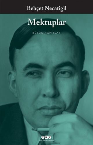 BEHÇET NECATİGİL MEKTUPLAR