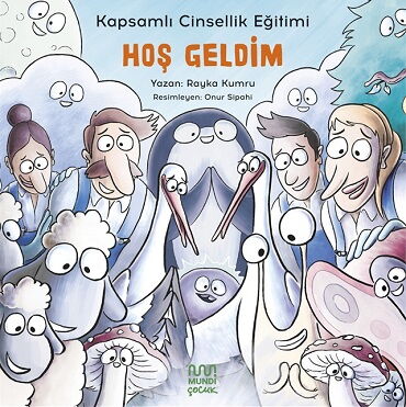 HOŞ GELDİM KAPSAMLI CİNSELLİK EĞİTİMİ