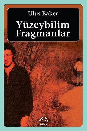 YÜZEYBİLİM FRAGMANLARI