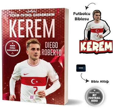 BENİM FUTBOL KAHRAMANIM KEREM