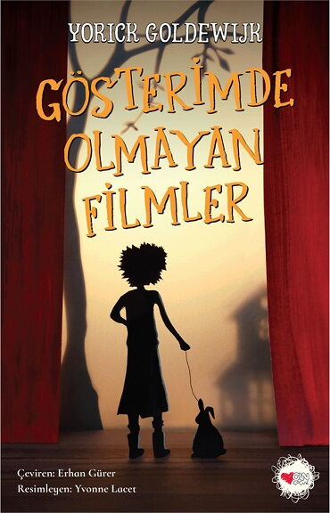 GÖSTERİMDE OLMAYAN FİLMLER