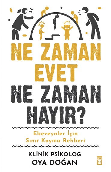 NE ZAMAN EVET NE ZAMAN HAYIR