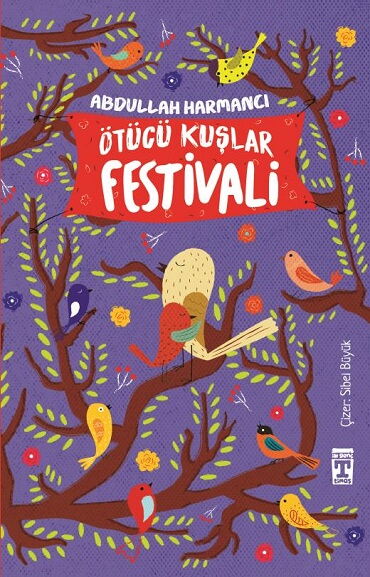 ÖTÜCÜ KUŞLAR FESTİVALİ 
