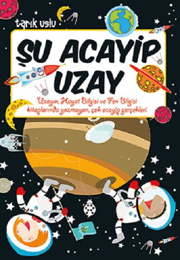 ŞU ACAYİP UZAY            
