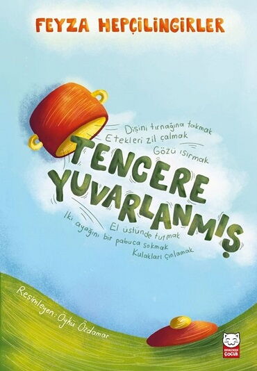 TENCERE YUVARLANMIŞ