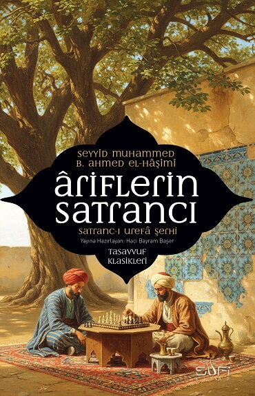 ARİFLERİN SATRANCI