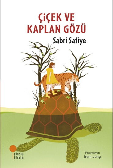 ÇİÇEK VE KAPLAN GÖZÜ