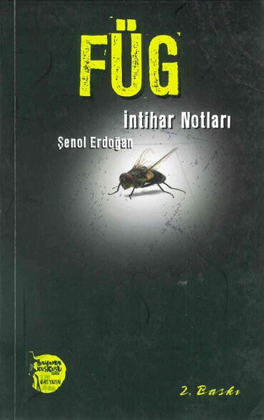 FÜG İNTİHAR NOTLARI