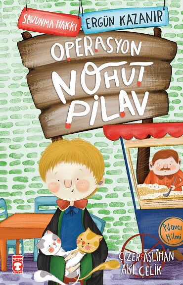 OPERASYON NOHUT PİLAV SAVUNMA HAKKI