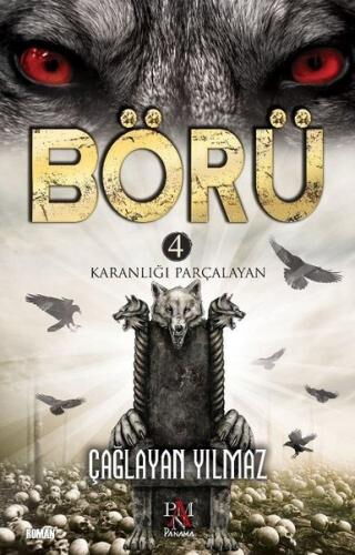 BÖRÜ 4 KARANLIĞI PARÇALAYAN