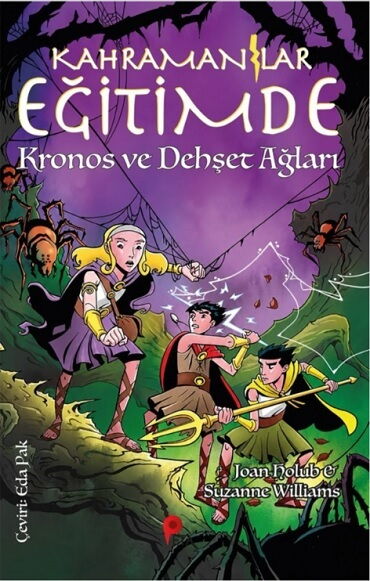 KAHRAMANLAR EĞİTİMDE 8 KRONOS VE DEHŞET AĞLARI