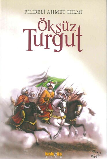 ÖKSÜZ TURGUT 