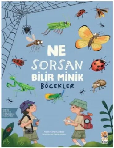 BENİM İLK BİTK KİT NE SORSAN BİLİR MİNİK BÖCEKLER