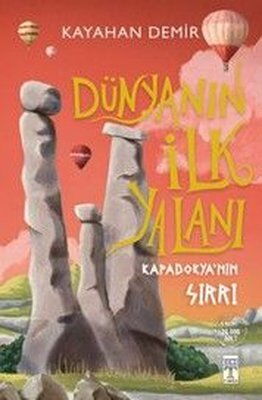 DÜNYANIN İLK YALANI