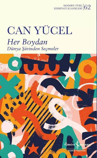 HER BOYDAN DÜNYA ŞİİRİNDEN SEÇMELER