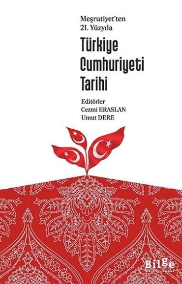 MEŞRUTİYETTEN 21.YÜZYILI TÜRKİYE CUMHURİYETİ TARİH