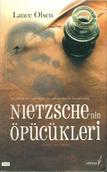 NIETZSCHENİN ÖPÜCÜKLERİ