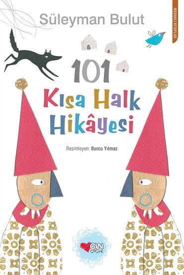 101 KISA HALK HİKAYESİ