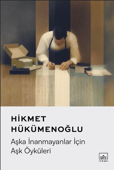 AŞKA İNANMAYANLAR İÇİN AŞK ÖYKÜLERİ