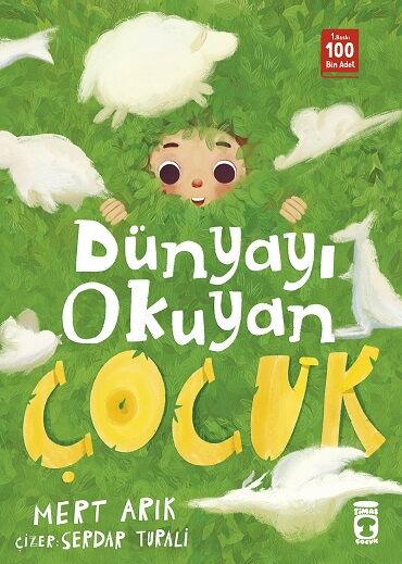 DÜNYAYI OKUYAN ÇOCUK