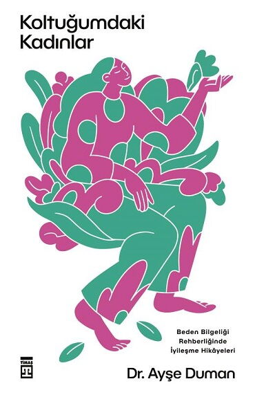 KOLTUĞUMDAKİ KADINLAR