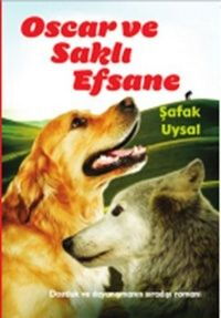 OSKAR VE SAKLI EFSANE