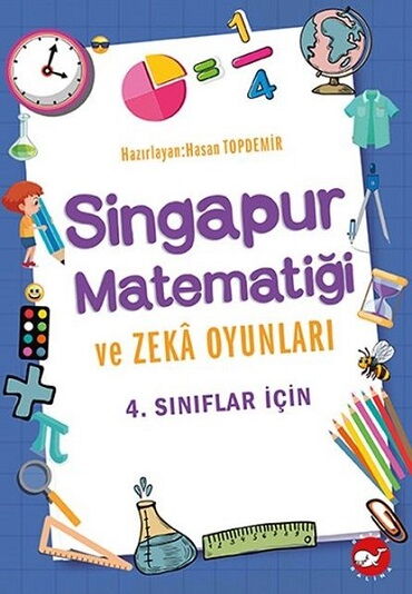 SİNGAPUR MATEMATİĞİ VE ZEKA OYUNLARI 4. SINIF
