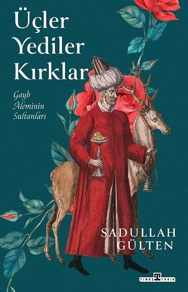 ÜÇLER YEDİLER KIRKLAR