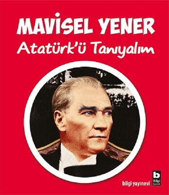 ATATÜRK Ü TANIYALIM