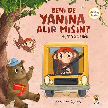 BENİ DE YANINA ALIR MISIN MÜZE YOLCULUĞU 