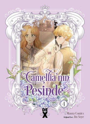 CAMELLİANIN PEŞİNDE 4