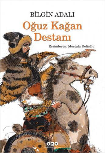OĞUZ KAAN DESTANI