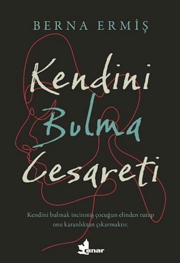 KENDİNİ BULMA CESARETİ