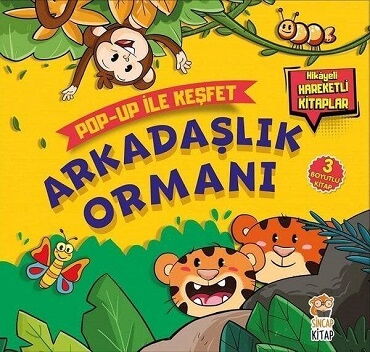 POP-UP İLE KEŞFET ARKADAŞLIK ORMANI 
