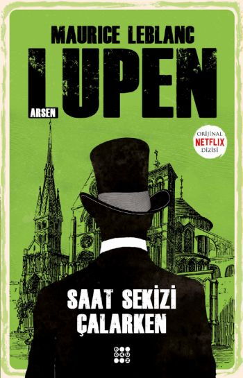 ARSEN LÜPEN - SAAT SEKİZİ ÇALARKEN