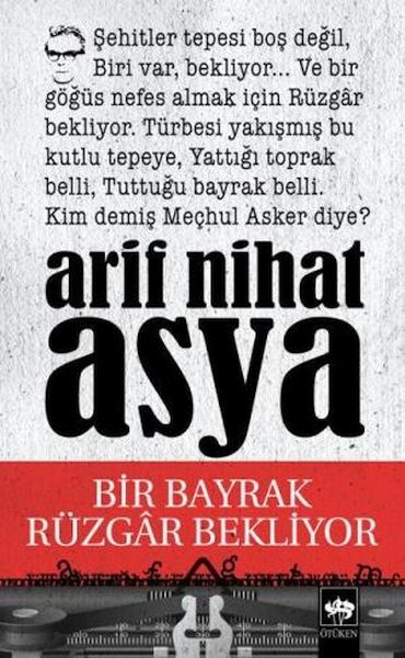 BİR BAYRAK BİR RÜZGAR BEKLİYOR
