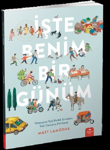 İŞTE BENİM BİR GÜNÜM