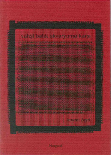 VAHŞİ BALIK AKVARYUMA KARŞI