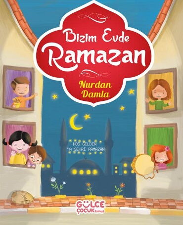 BİZİM EVDE RAMAZAN 
