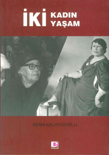 İKİ KADIN İKİ YAŞAM